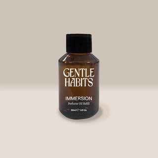 Gentle Habits 30ML Diffuser Oil Refill with Pipette - IMMERSION